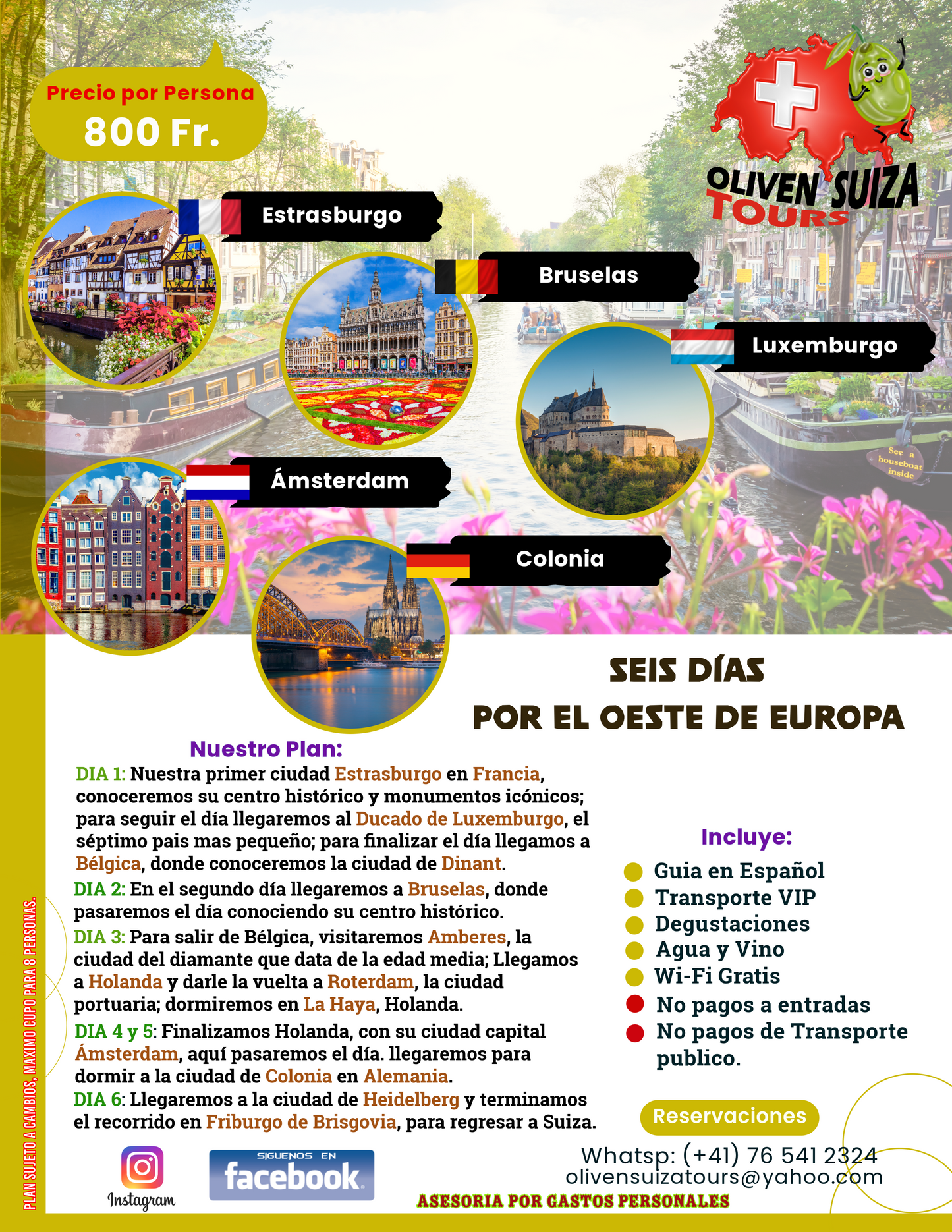 Seis días por el Oeste de Europa