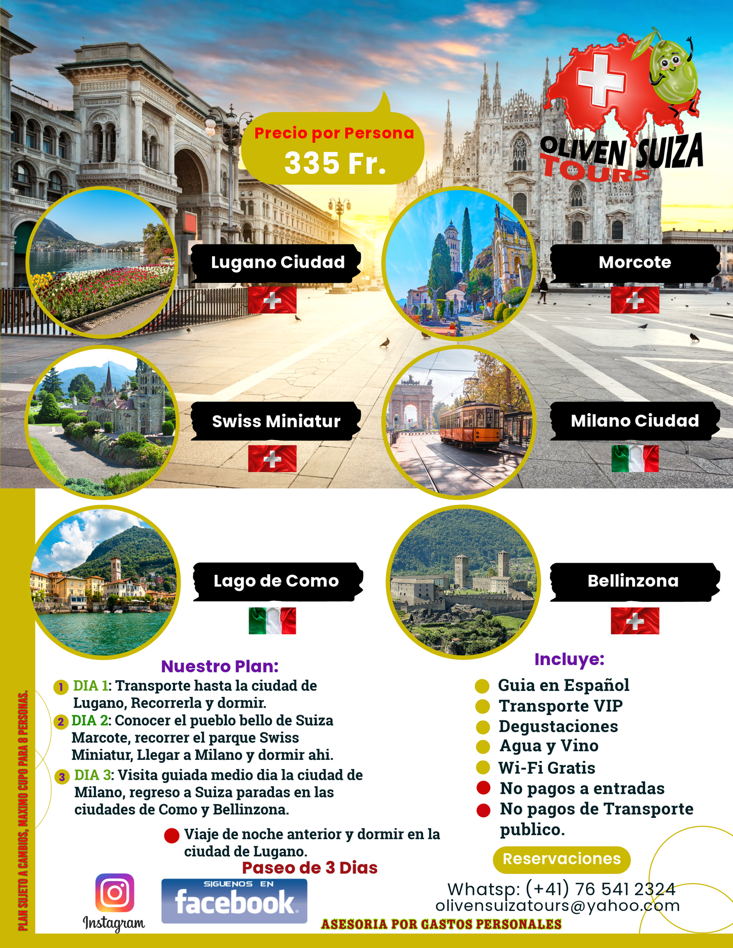 Suiza: Lugano, Morcote, Bellinzona - Italia: Milano, Lago de Como - Dos días y medio