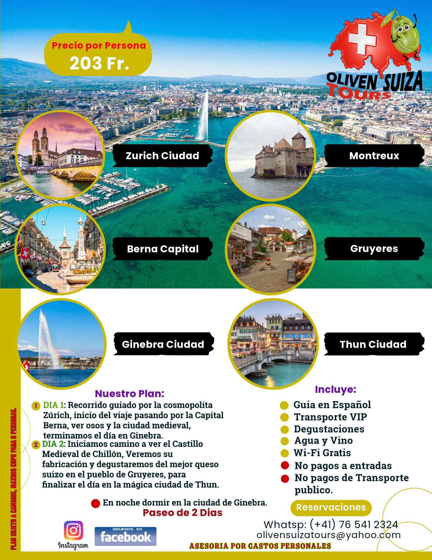 Zúrich - Berna - Ginebra - Montreux - Gruyéres - Thun - Dos días
