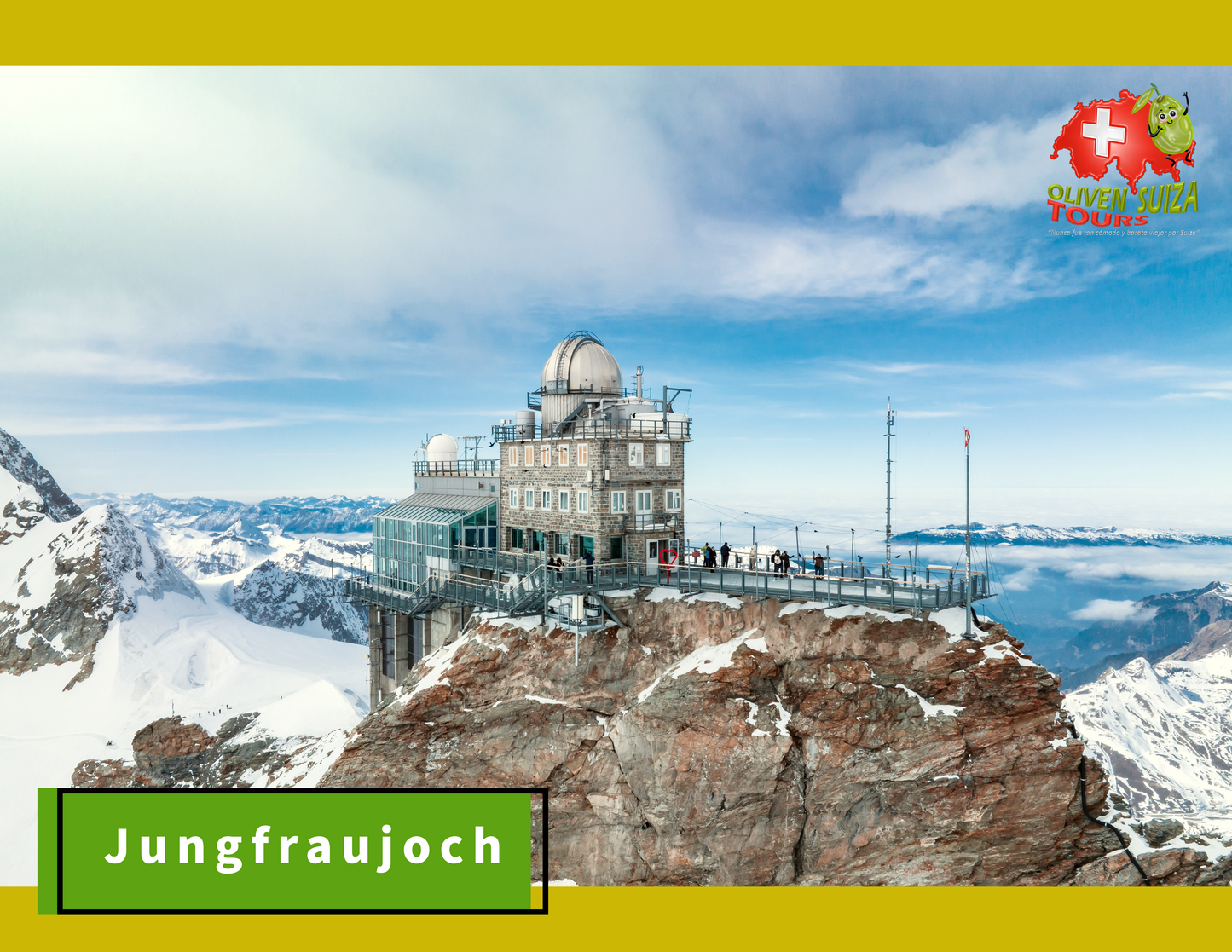 Un día excursión por Jungfraujoch "La mas alta de Europa" desde Zúrich
